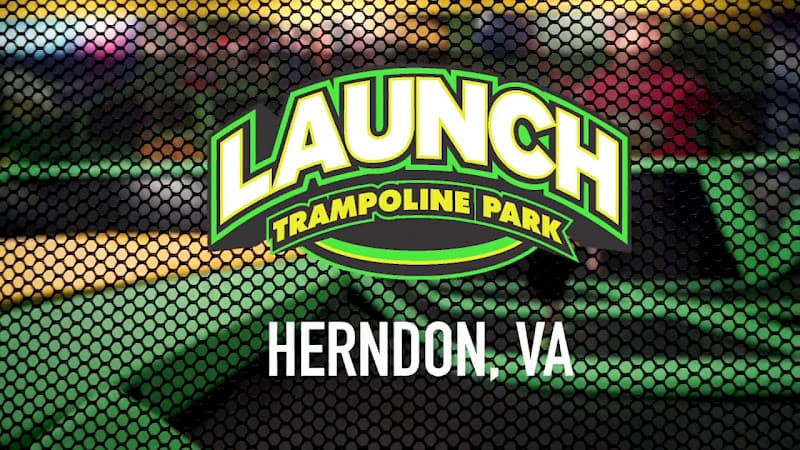 Launch Family Entertainment Herndon - Trampoline Parks