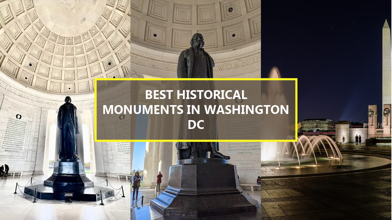 20 BEST Historical Monuments in Washington DC: Explore These Must-See Landmarks Before They’re Gone