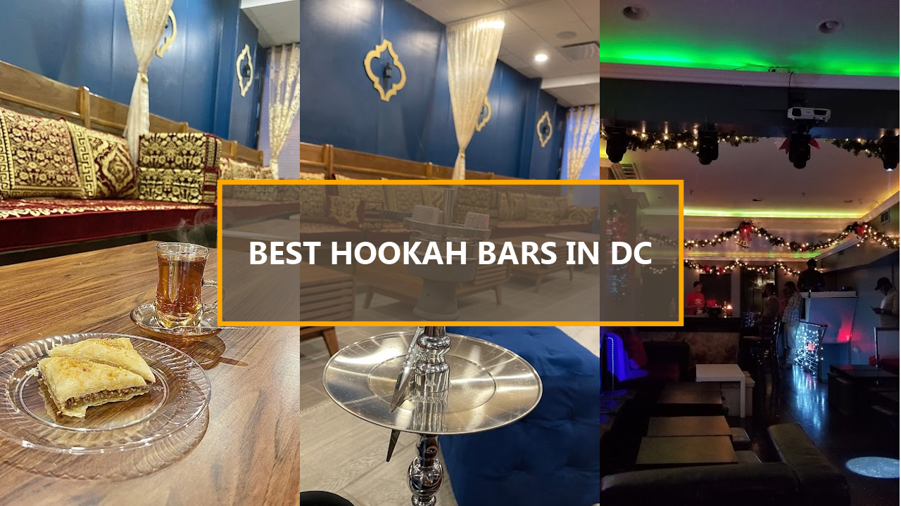 15+ BEST Hookah Bars in Washington DC: Explore These Hidden Gems You Should Visit Before They’re Gone