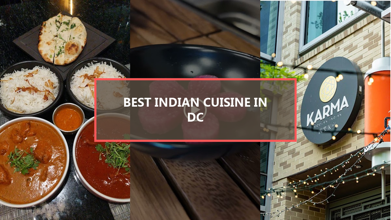 20 BEST Indian Cuisine Spots in Washington DC That Will Spice Up Your Life – Discover Now Before They’re Fully Booked!