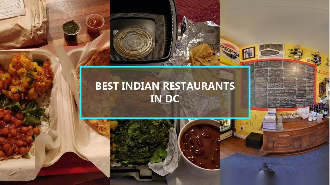 17+ BEST Indian Restaurants in Washington DC: Explore These Flavorful Gems Before They’re Gone!