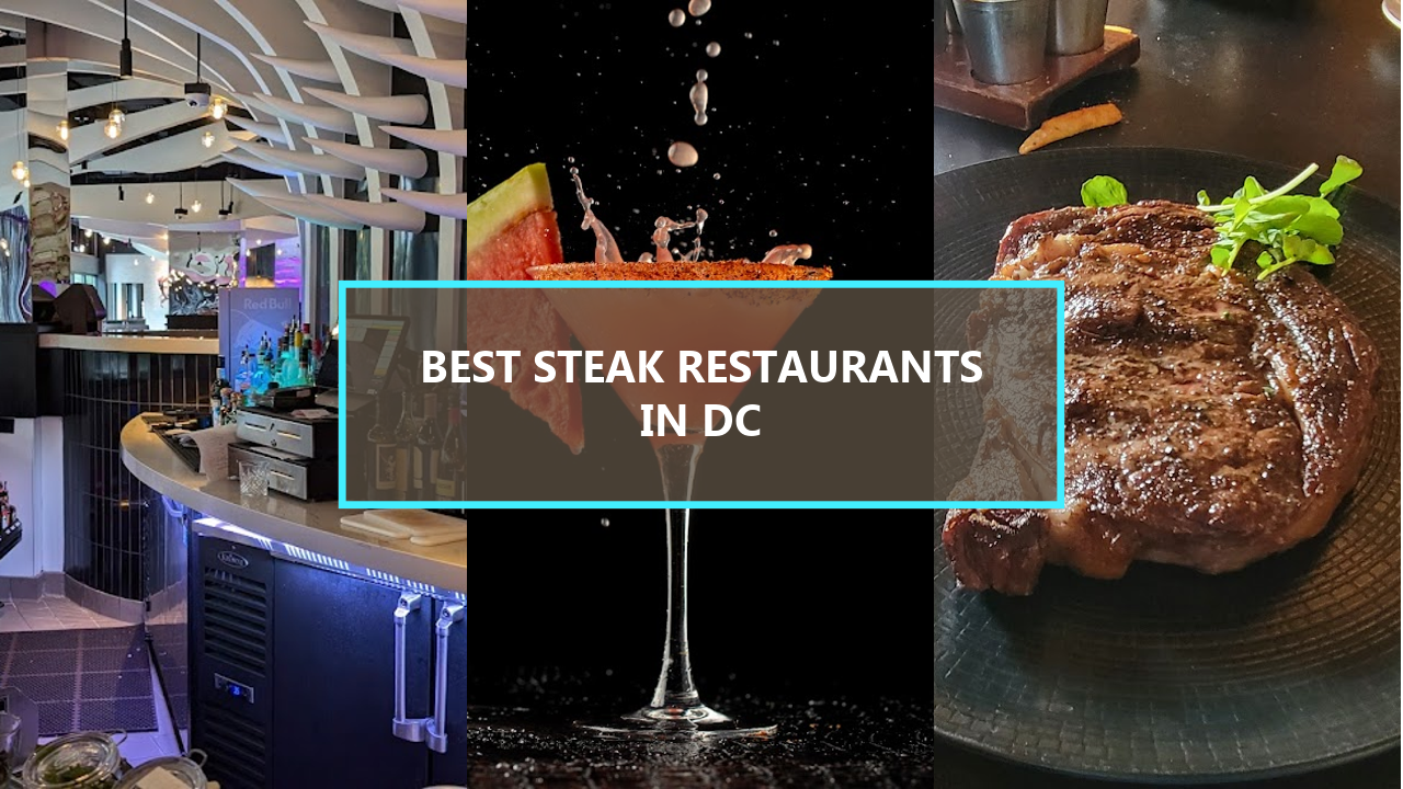 17+ BEST Steak Restaurants in Washington DC: Explore These Culinary Gems Before They’re Gone!