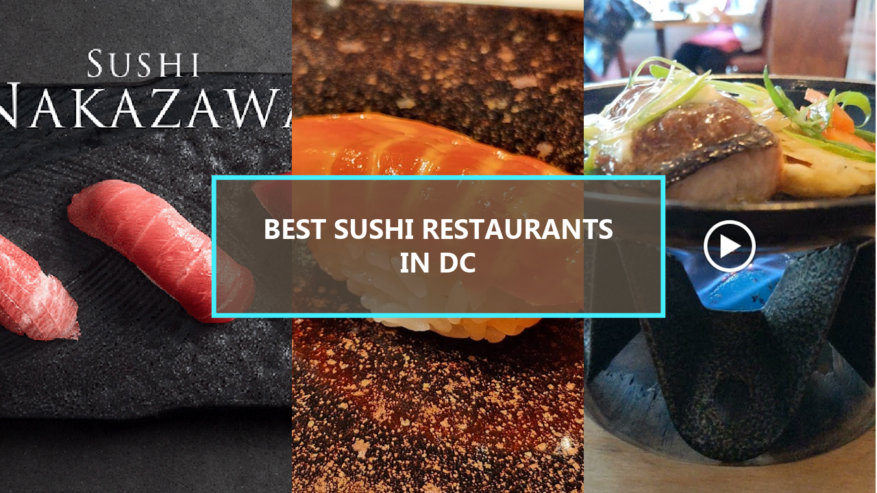 20 BEST Sushi Restaurants in Washington DC: Explore These Hidden Gems Before They’re Gone