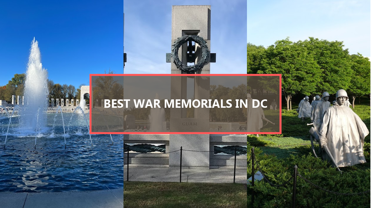 17+ BEST War Memorials in Washington DC: Explore These Historic Sites Before They’re Gone